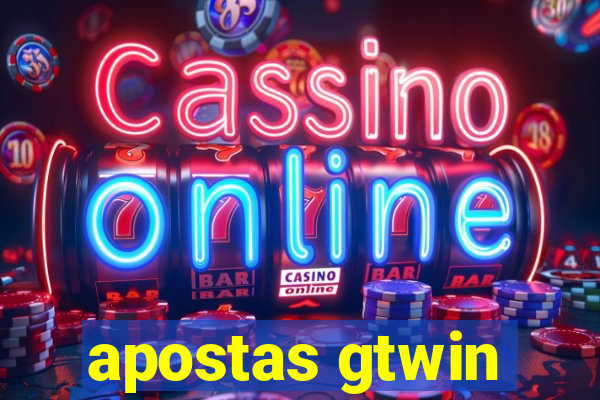 apostas gtwin